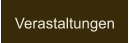 Verastaltungen